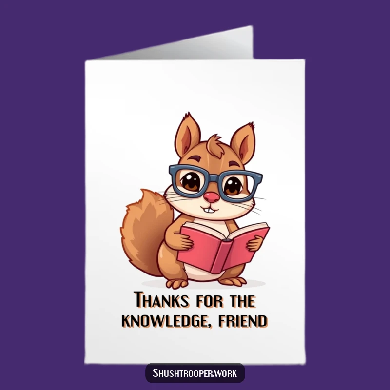 Free Printable Thank You Card: Grateful Squirrel with Book, Funny Downloadable Gift