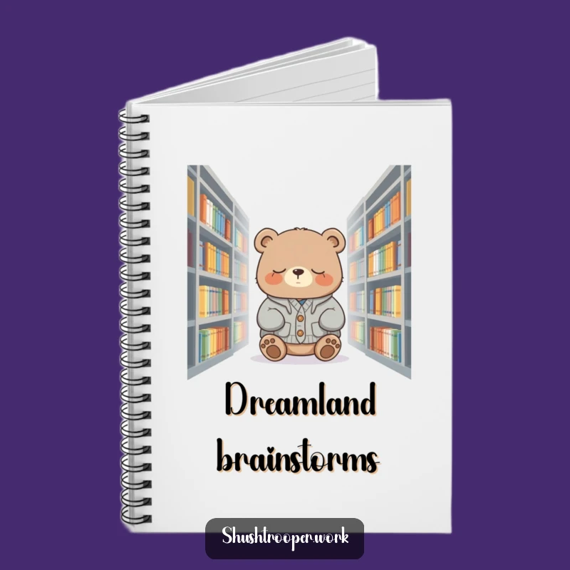 Funny Sleepy Bear Notebook: Jot Down Dreams with a Cozy Friend